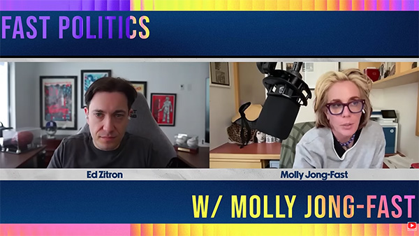 Molly Jong-Fast & Ed Zitron